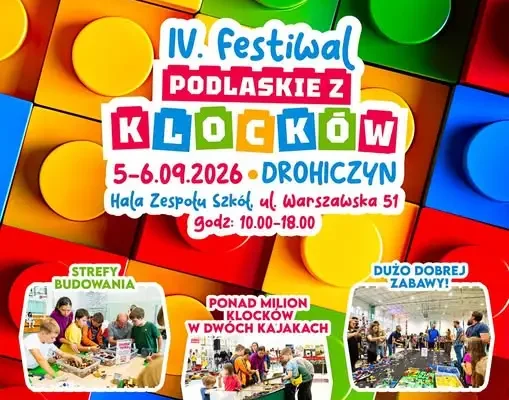 IV Festiwal Podlaskie z Klocków w Drohiczynie – 5-6 września 2026
