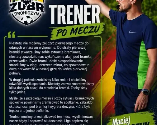 Maciej Florczuk po porażce z Iskrą Narew: Zabrakło skuteczności