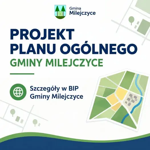 Gmina Milejczyce: projekt planu ogólnego trafił do konsultacji w BIP