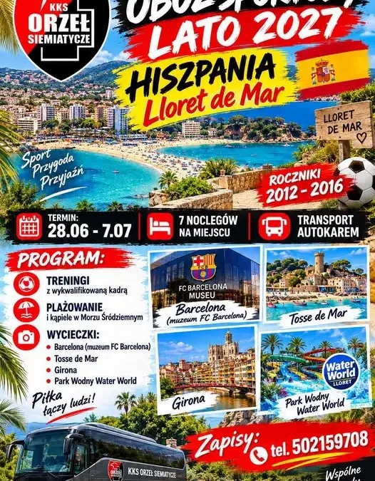 Hiszpania 2027: zapisy na wyjazd do 25 września 2026