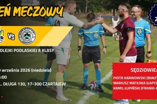 Czartajew: mecz 4. kolejki Podlaskiej A Klasy już dziś