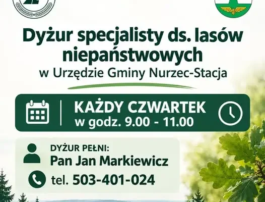 Dyżury specjalisty ds. lasów niepaństwowych w Gminie Nurzec-Stacja – aktualny harmonogram