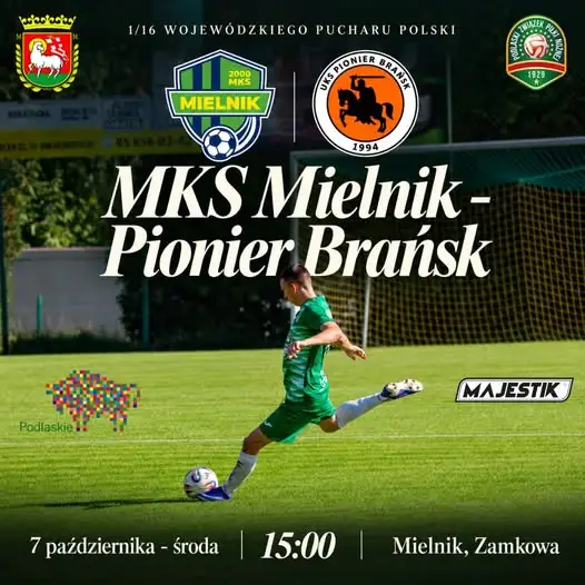 MKS Mielnik zagra z Pionierem Brańsk w 1/16 Wojewódzkiego Pucharu Polski