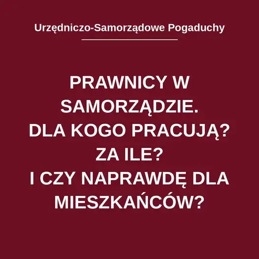 Prawnicy w samorządzie: niezależność czy narzędzie władzy?