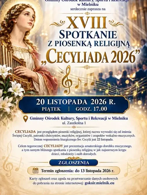 CECYLIADA 2026 w Mielniku – zaproszenie do XVIII Spotkania z Piosenką Religijną