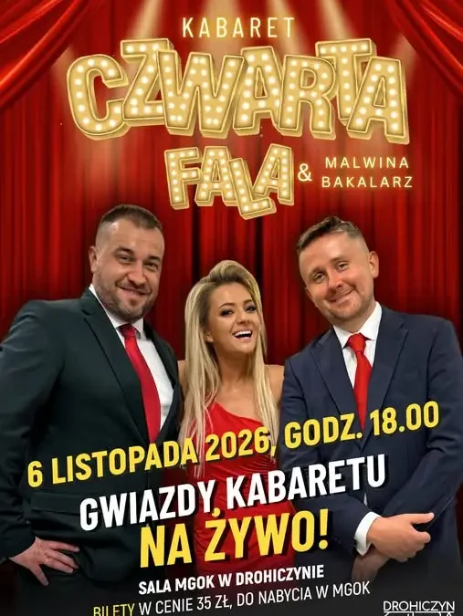 Kabaret Czwarta Fala i Malwina Bakalarz rozbawią Drohiczyn